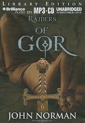 Raiders of Gor - Norman, John, and Lister, Ralph (Performed by)