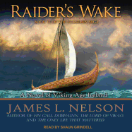 Raider's Wake: A Novel of Viking Age Ireland