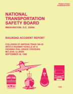 Railroad Accident Report: Collision of Amtrak Train 304-26 with a Highway Vehicle at a Highway-Rail Grade Crossing McLean, Illinois