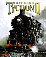 Railroad Tycoon, II: Master Strategies for Empire Builders - Gathering of Developers
