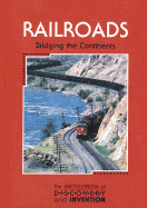 Railroads: Briding the Continents
