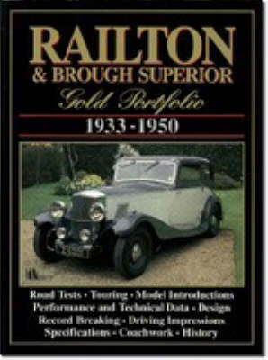 Railton & Brough Superior Gold Portfolio 1933-50 - Clarke, R