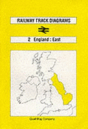 Railway Track Diagrams: England - East