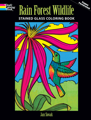 Rain Forest Wildlife Stained Glass Coloring Book - Sovak, Jan
