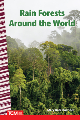 Rain Forests Around the World - Bolinder, Mary Kate