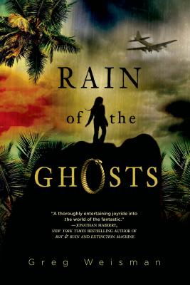 Rain of the Ghosts - Weisman, Greg