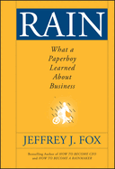 Rain: What a Paperboy Learned about Business