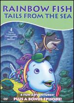 Rainbow Fish: Tails from the Sea - 