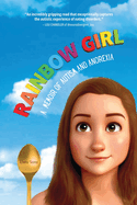 Rainbow Girl: A Memoir of Autism and Anorexia