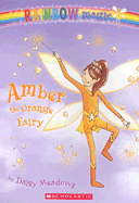 Rainbow Magic #2: Amber the Orange Fairy: Amber the Orange Fairyvolume 2