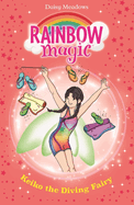 Rainbow Magic: Keiko the Diving Fairy: The Water Sports Fairies Book 4