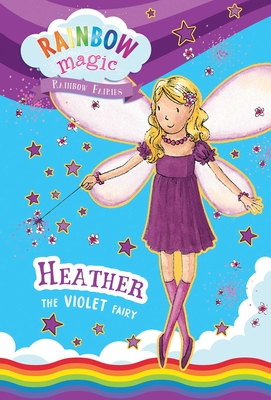 Rainbow Magic Rainbow Fairies Book #7: Heather the Violet Fairy - Meadows, Daisy