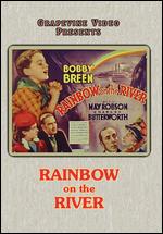 Rainbow on the River - Kurt Neumann