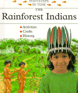 Rainforest Indians - Thomson, Ruth, and Thompson, Ruth
