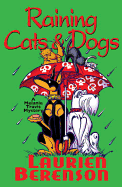 Raining Cats & Dogs
