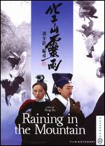 Raining in the Mountain - King Hu