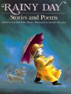 Rainy Day: Stories and Poems - Bauer, Caroline Feller (Editor)