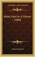 Rainy Days in a Library (1896)