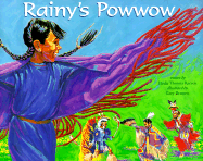Rainy's Powwow