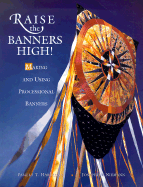 Raise the Banners High!: Making and Using Processional Banners