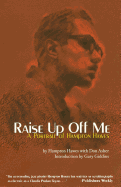 Raise Up Off Me: A Portrait of Hampton Hawes