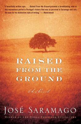 Raised from the Ground - Saramago, Jos