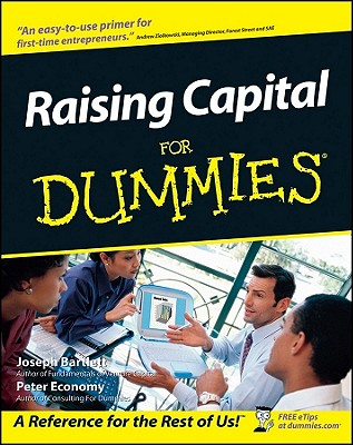 Raising Capital for Dummies - Bartlett, Joseph W, and Economy, Peter