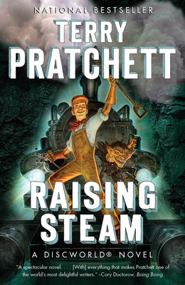 Raising Steam: A Discworld Novel - Pratchett, Terry