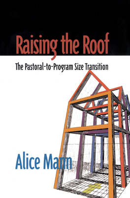Raising the Roof: The Pastoral-to-Program Size Transition - Mann, Alice
