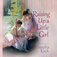 Raising Up a Little Girl