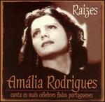 Raizes - Amalia Rodrigues