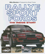 Rallye Sport Fords: The Inside Story