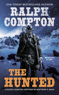 Ralph Compton: The Hunted