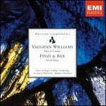 Ralph Vaughan Williams: Mass in G minor; Gerald Finzi, Arnold Bax: Sacred Music