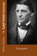 Ralph Waldo Emerson: Biography