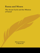 Rama and Moses: The Aryan Cycle and the Mission of Israel