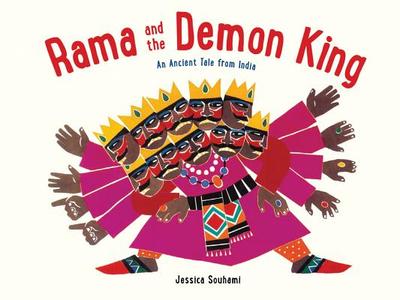 Rama and the Demon King - Souhami, Jessica