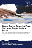 Rama Rajya Descrito Para Ser uma Regra Justa e Justa