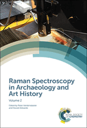 Raman Spectroscopy in Archaeology and Art History: Volume 2