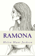 Ramona: A California Mission Era Tale