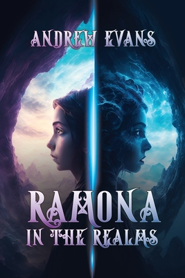 Ramona in the Realms - Evans, Andrew