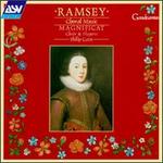Ramsey: Choral Music - Magnificat; Philip Cave (conductor)