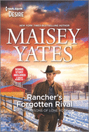 Rancher's Forgotten Rival & Claim Me, Cowboy: An Enemies to Lovers, Steamy Western Romance