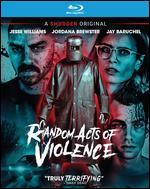 Random Acts of Violence [Blu-ray]