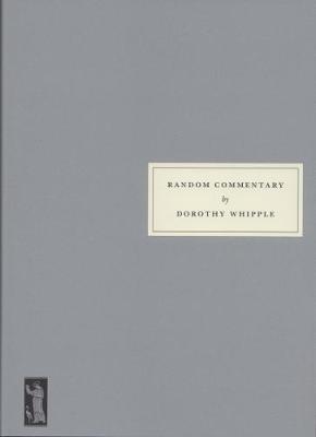 Random Commentary - Whipple, Dorothy