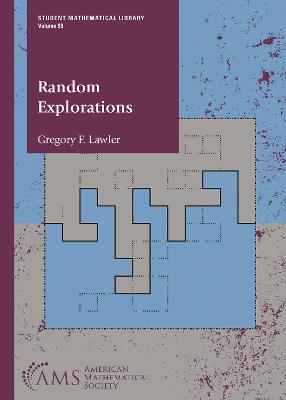 Random Explorations - Lawler, Gregory F.