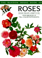 Random House Book of Roses - Phillips, Roger, and Rix, Martyn E (Photographer)