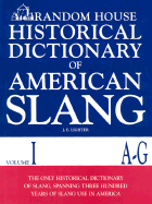 Random House Historical Dictionary of American Slang, Volume I, A-G - Lighter, Jonathan E