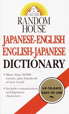Random House Japanese-English English-Japanese Dictionary - Dictionary