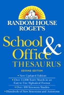 Random House Roget's School & Office Thesaurus: Second Edition - Random House, and Random House Reference (Creator)